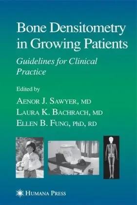 Bone Densitometry in Growing Patients (Current Clinical Practice)