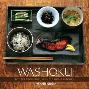 Washoku: Recipes from the Japanese Home Kitchen [Repost]