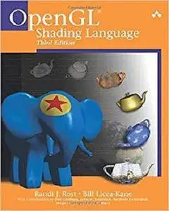 OpenGL Shading Language (3rd Edition)