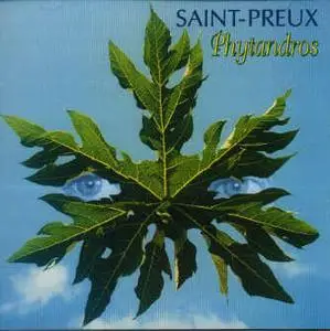 Saint Preux -  Phytandros (1991)