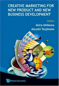Creative Marketing for New Product and New Business Development