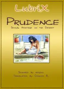[Erotic Comic] Prudence - Sexual Hostage In The Desert