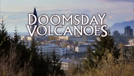 PBS Nova - Doomsday Volcanoes (2013)