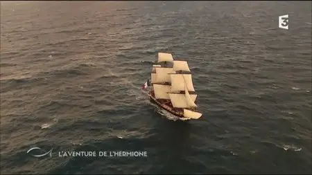 (Fr3) Thalassa - L'aventure de l'Hermione (2015)