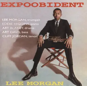 Lee Morgan - Expoobident (1960) {2000 Koch Jazz Remaster}