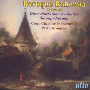 Baroque Bohemia & Beyond Vol.5 - Music by Dittersdorf, Stamic, Kallick, Skroup, Neruda