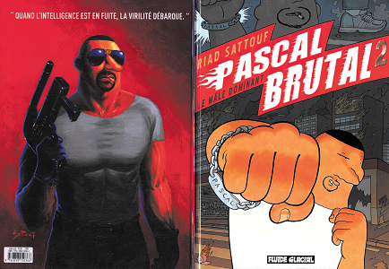 Pascal Brutal - Tome 2 - Le Mâle Dominant