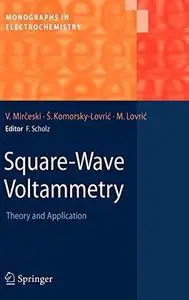 Square-Wave Voltammetry: Theory and Application