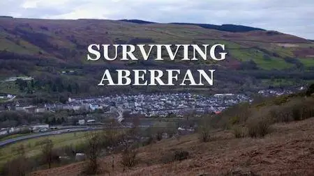 BBC - Surviving Aberfan (2016)