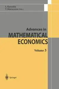 Advances in Mathematical Economics (Volume 3)