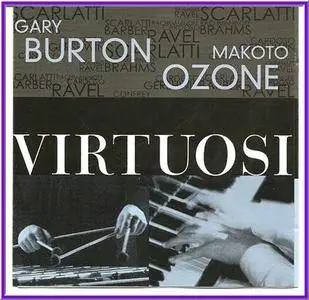 Gary Burton, Makoto Ozone - Virtuosi (2002)