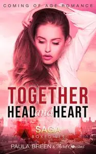 «Together Head and Heart Saga – Coming of Age Romance (Boxed Set)» by Third Cousins
