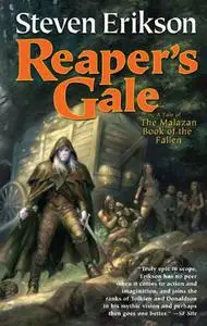 Reaper's Gale: Book Seven of The Malazan Book of the Fallen