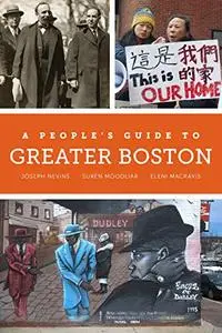 A People's Guide to Greater Boston (Volume 2)