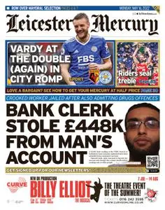 Leicester Mercury – 16 May 2022