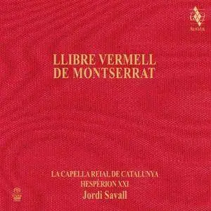 Jordi Savall - Llibre Vermell de Montserrat (2016)