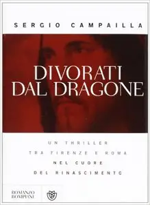 Sergio Campailla - Divorati dal dragone