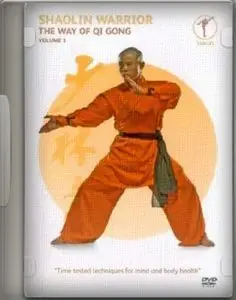 Shaolin Warrior - The Way Of Qi Gong: Volume 1-3