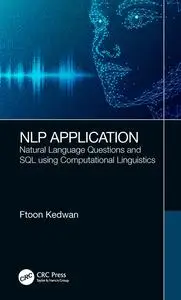 NLP Application: Natural Language Questions and SQL using Computational Linguistics