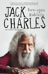 Jack Charles: Born-again Blakfella