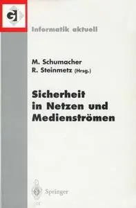 Sicherheit in Netzen und Medienströmen: Tagungsband des GI-Workshops “Sicherheit in Mediendaten„, Berlin, 19. September 2000