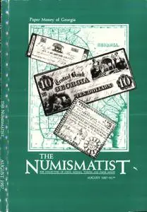 The Numismatist - August 1987