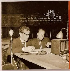 Le Domaine Musical Vol. 1. Cd.5  Une histoire d´amitiés 