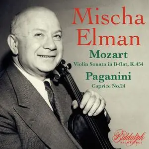 Mischa Elman - Mozart, Paganini & Others: Violin Works (Remastered) (2023) [Official Digital Download]
