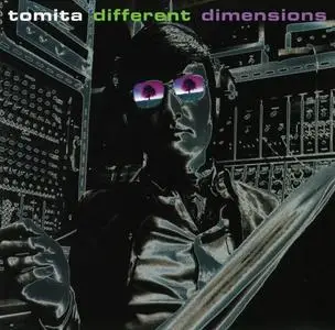 Isao Tomita - Different Dimensions [Recorded 1974-1984] (1997)