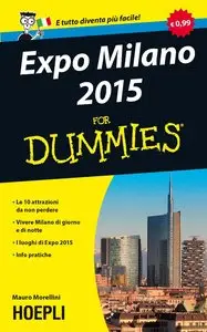 Mauro Morellini - Expo Milano 2015 for Dummies