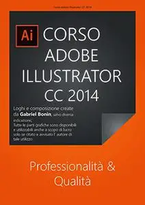 Corso Adobe Illustrator & Nozioni di Grafica (Italian Edition)