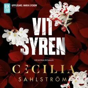 «Vit syren» by Cecilia Sahlström