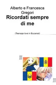 Ricordati sempre di me