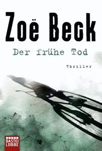 Beck, Zoe - Der fruehe Tod 