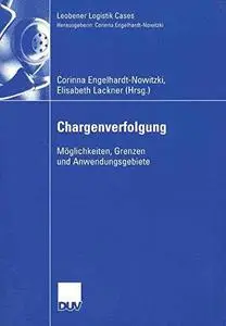 Chargenverfolgung: Möglichkeiten, Grenzen und Anwendungsgebiete