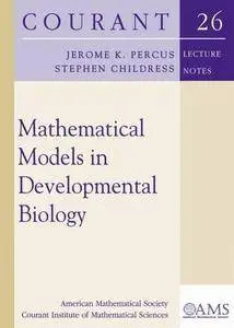 Mathematical Models in Developmental Biology