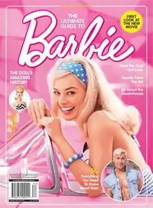 Hollywood Spotlight: The Ultimate Guide to Barbie – July 2023