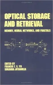 Optical Storage and Retrieval: Memory: Neural Networks, and Fractals (Repost)