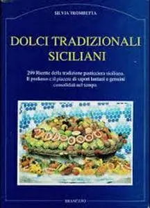 Silvia Trombetta - Dolci tradizionali siciliani [Repost]