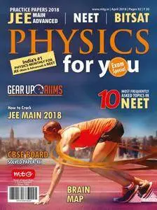 Physics For You - April 2018