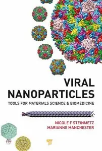 Viral Nanoparticles: Tools for Material Science and Biomedicine