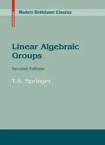 Linear Algebraic Groups, 2nd edition