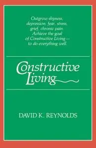 Constructive Living