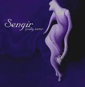 Sengir - Guilty Water (2003)