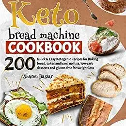 KETO BREAD MACHINE COOKBOOK