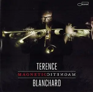 Terence Blanchard - Magnetic (2013) {Blue Note}
