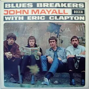 John Mayall with Eric Clapton - Blues Breakers (Decca 1966) 24-bit/96kHz Vinyl Rip
