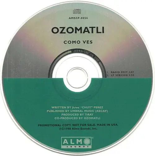 Ozomatli - Como Ves (US promo CD single) (1998) {Almo Sounds}
