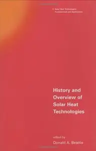 History and Overview of Solar Heat Technologies [Repost]