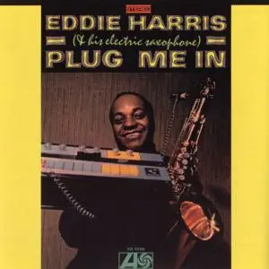 Eddie Harris - Plug Me In (1999) [Official Digital Download 24/192]